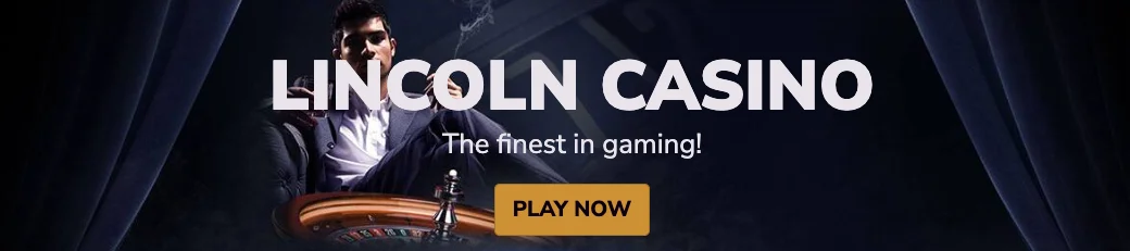 lincoln casino banner